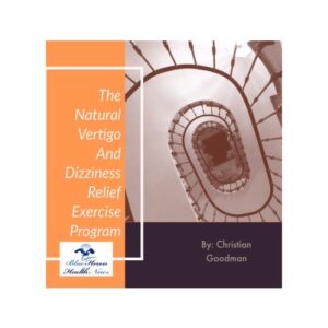 The Vertigo and Dizziness Program